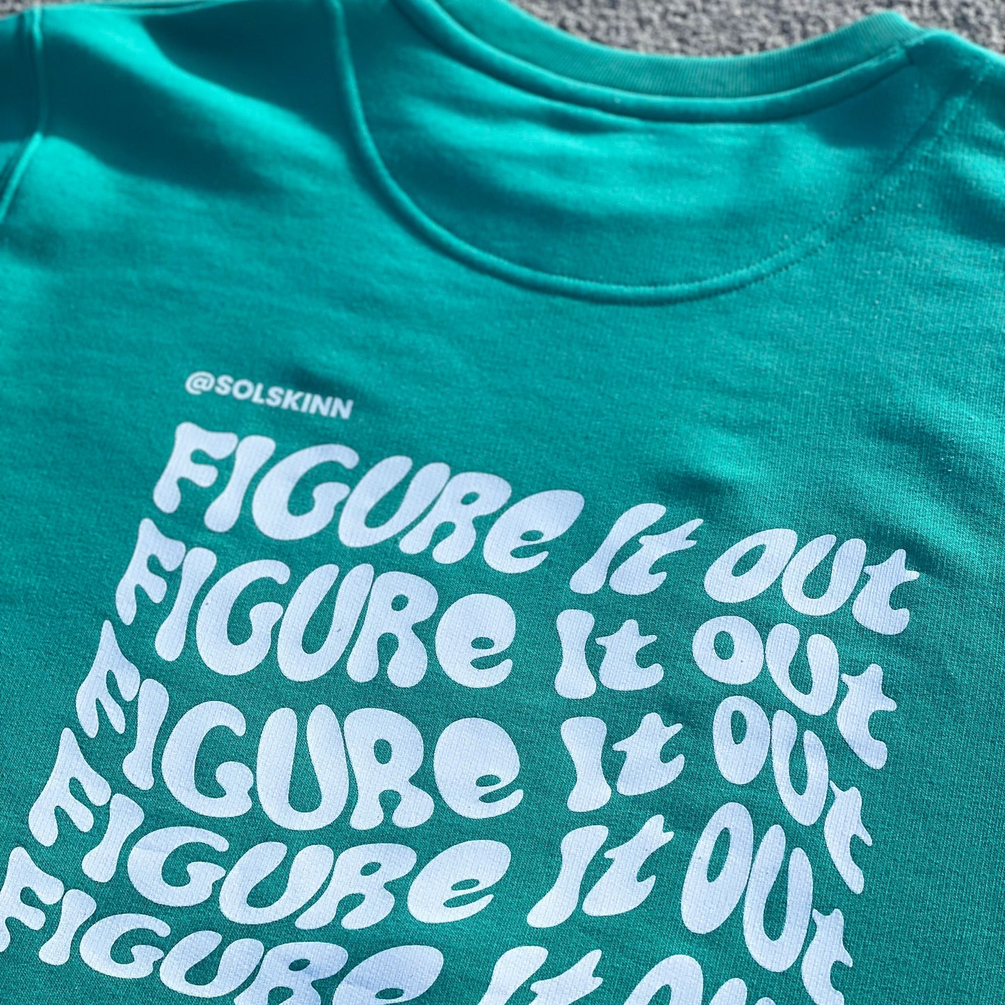 YOU WILL FIGURE IT OUT SWEATER GRÜN